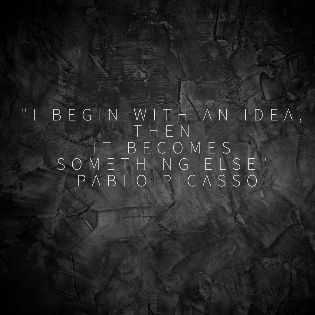 Begin with an idea