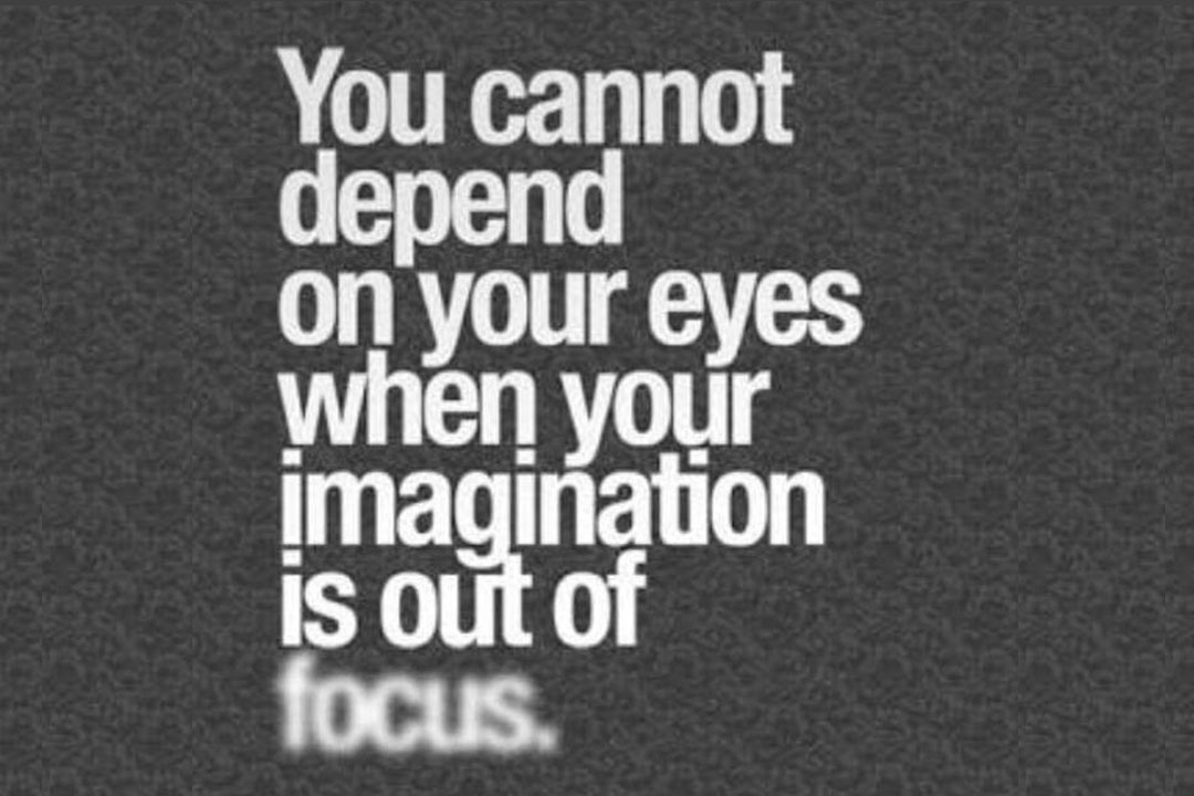 Can't depend your eyes